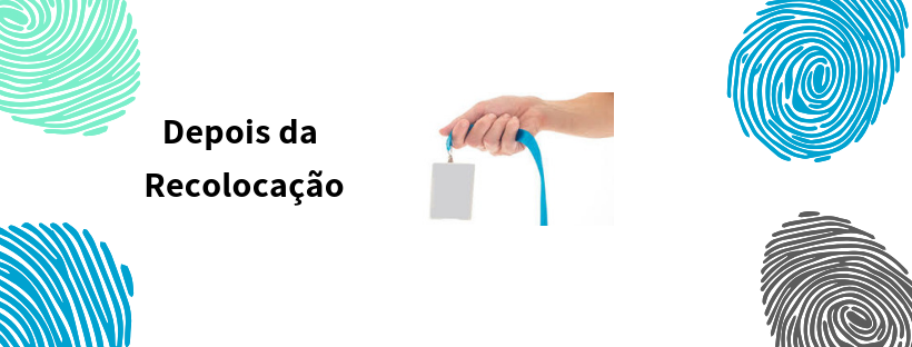 Depois da Recolocação